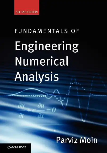 Fundamentals of Engineering Numerical Analysis - Paperback