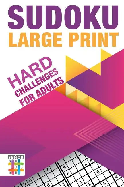 Sudoku Large Print Hard Challenges for Adults - Paperback