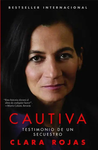 Cautiva: Testimonio de un Secuestro = Captive = Captive - Paperback