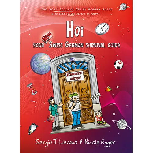 Hoi: Your New Swiss German Survival Guide - Paperback