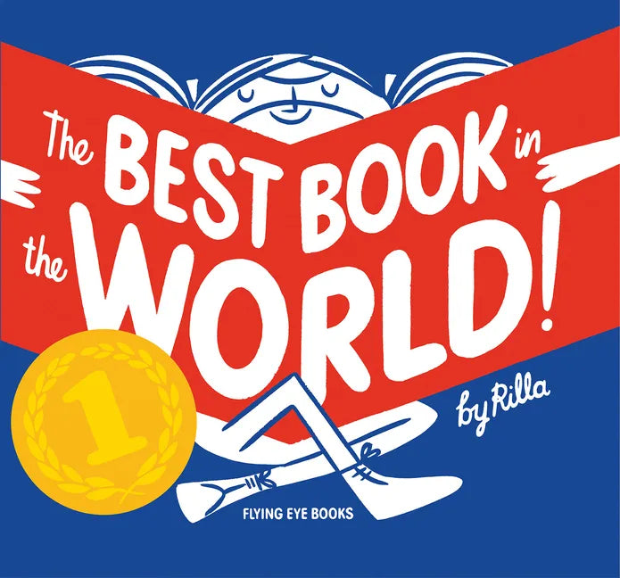 The Best Book in the World! - Hardcover
