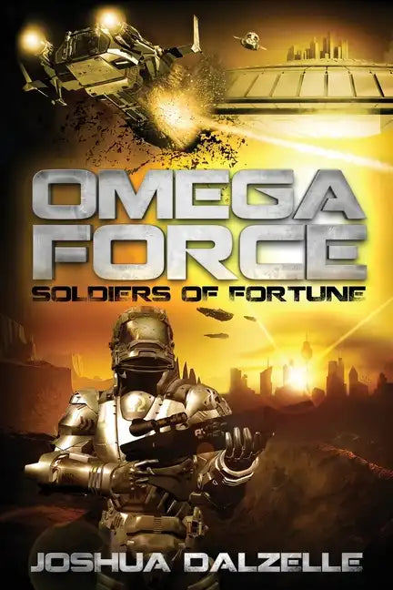 Omega Force: Soldiers of Fortune - Paperback