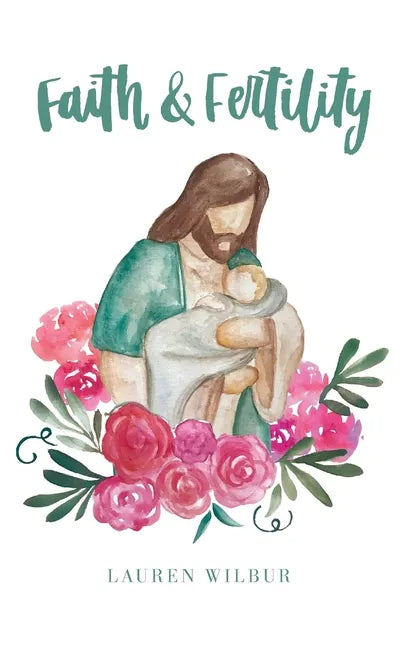 Faith and Fertility - Paperback