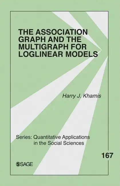 The Association Graph and the Multigraph for Loglinear Models - Paperback