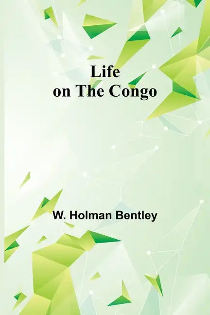 Life on the Congo - Paperback