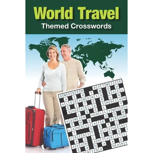 World Travel Themed Crosswords - Paperback