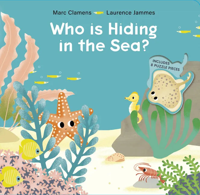 Who Is Hiding in the Sea? - Board Book
