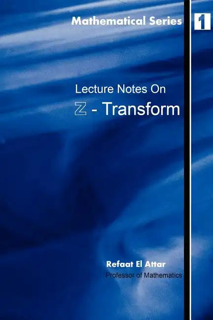 Lecture notes on Z-Transform - Paperback