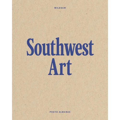 Wildsam Field Guides: Southwest Art - Paperback