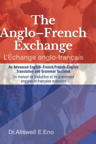 The Anglo-French Exchange - Hardcover