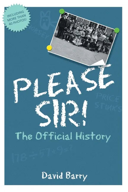 Please Sir! The Official History - Paperback
