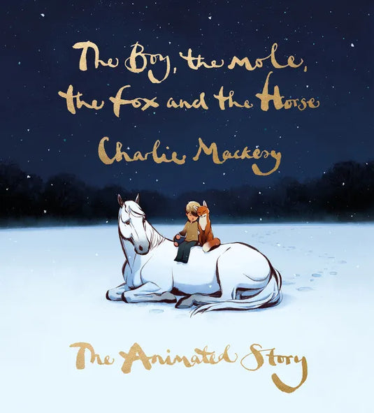 The Boy, the Mole, the Fox and the Horse: The Animated Story - Hardcover