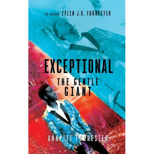 Exceptional: The Gentle Giant - Hardcover