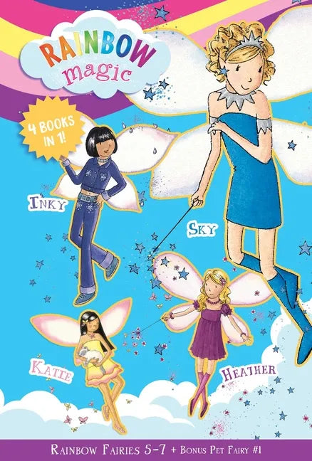 Rainbow Magic Rainbow Fairies: Books #5-7 with Special Pet Fairies Book #1: Sky the Blue Fairy, Inky the Indigo Fairy, Heather the Violet Fairy, Katie - Paperback