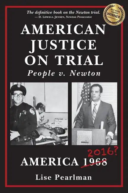 American Justice On Trial: People v. Newton - Paperback
