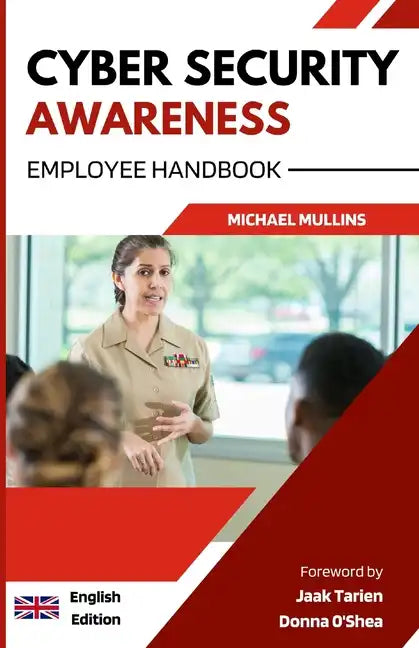 Cyber Security Awareness: Employee Handbook - Paperback