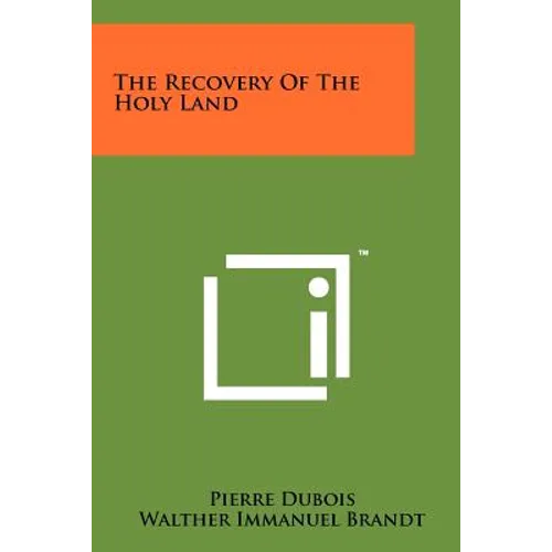 The Recovery Of The Holy Land - Paperback
