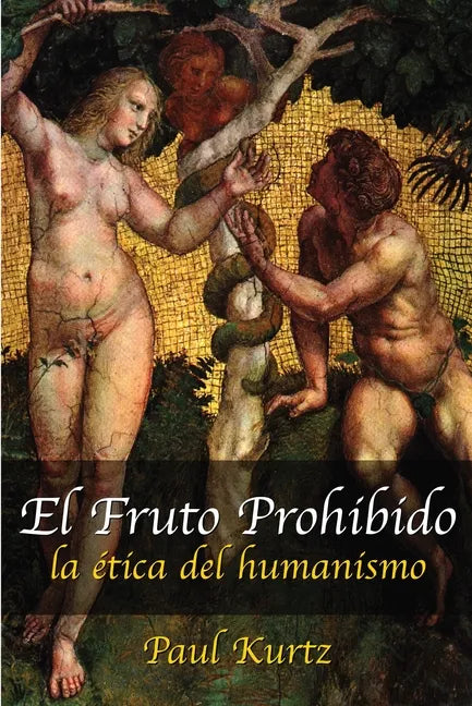 El Fruto Prohibido - Paperback
