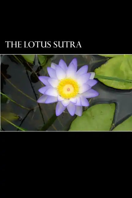 The Lotus Sutra - Paperback