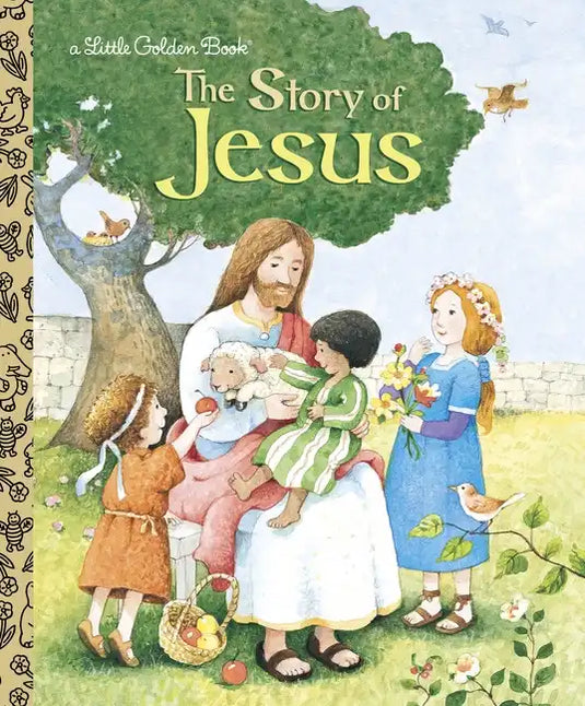 The Story of Jesus: A Christian Book for Kids - Hardcover