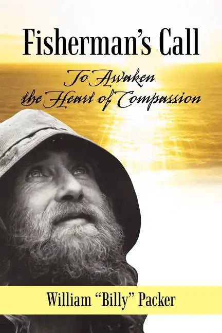 Fisherman's Call: To Awaken the Heart of Compassion - Paperback