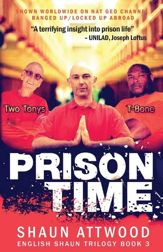 Prison Time: Locked Up In Arizona - Paperback
