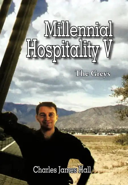 Millennial Hospitality V: The Greys - Hardcover
