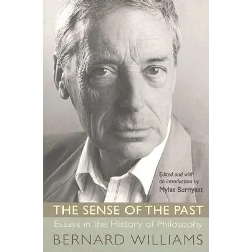 The Sense of the Past: Essays in the History of Philosophy - Paperback