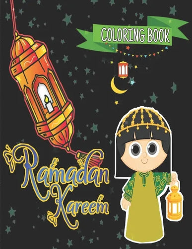 Ramadan Kareem Coloring Book: Ramadan Islamic Coloring Book - Paperback