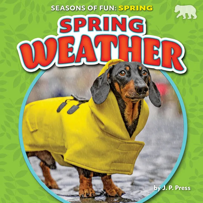 Spring Weather - Library Binding