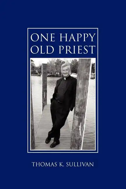 One Happy Old Priest - Paperback