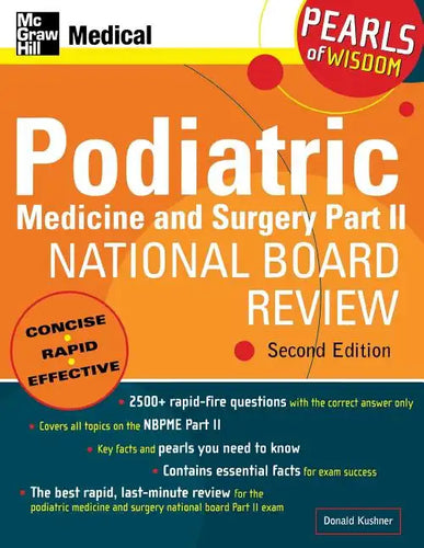 Podiatric Medicine and Surgery Part II National Board Review: Pearls of Wisdom, Second Edition: Pearls of Wisdom - Paperback