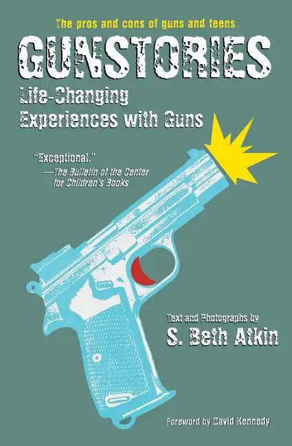 Gunstories: Life-Changing Experiences with Guns - Paperback