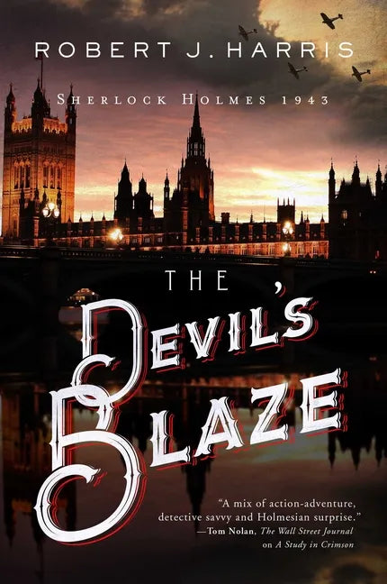 The Devil's Blaze: Sherlock Holmes 1943 - Hardcover