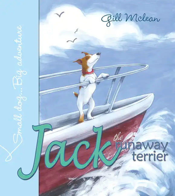 Jack the Runaway Terrier - Hardcover