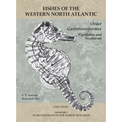Order Gasterosteiformes: Part 8 - Paperback