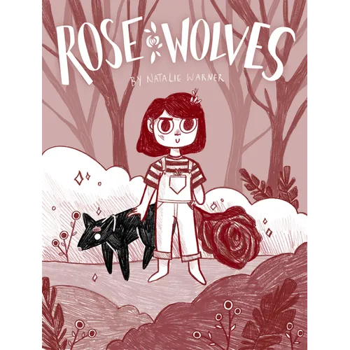 Rose Wolves (Book 1) - Hardcover