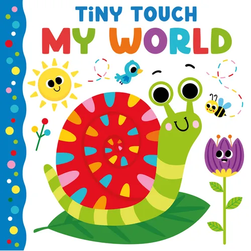 Tiny Touch My World - Board Book