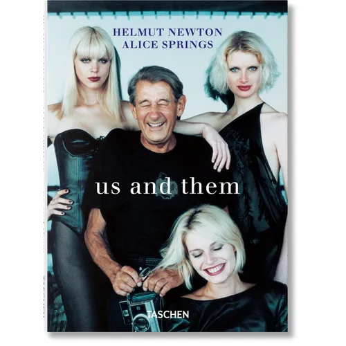 Helmut Newton & Alice Springs. Us and Them - Hardcover