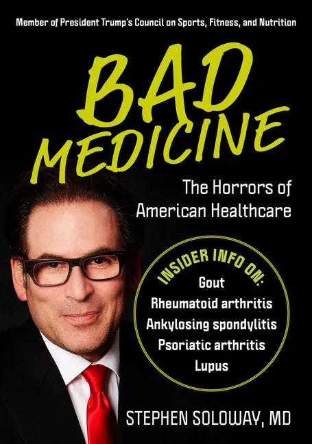 Bad Medicine: The Horrors of American Healthcare - Hardcover