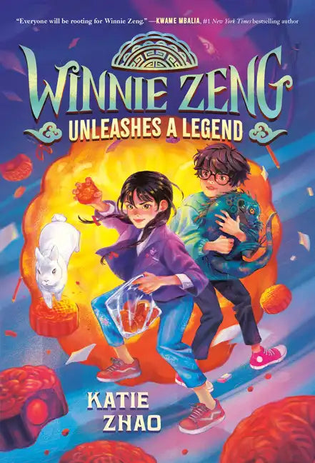 Winnie Zeng Unleashes a Legend - Paperback