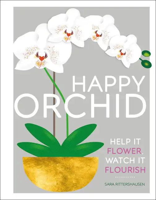 Happy Orchid - Hardcover