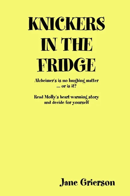 Knickers in the Fridge - Paperback