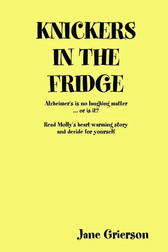 Knickers in the Fridge - Paperback