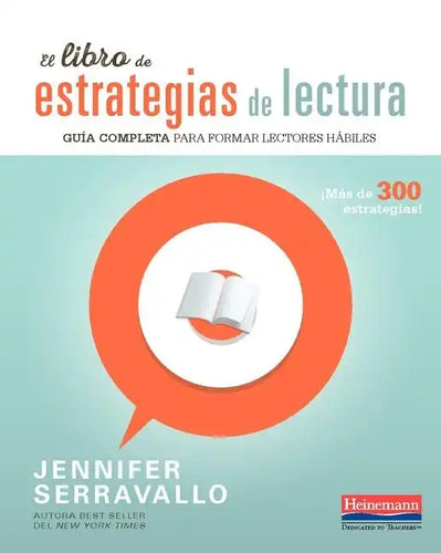 El Libro de Estrategias de Lectura: Guia Completa Para Formar Lectores Habiles - Paperback