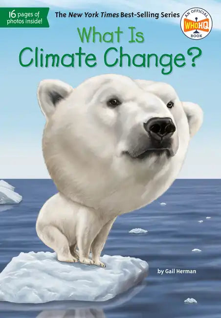What Is Climate Change? - Paperback