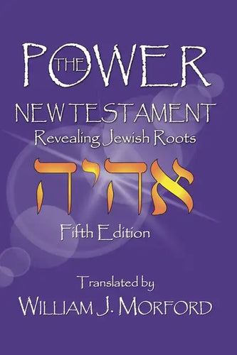 The Power New Testament: Revealing Jewish Roots - Paperback