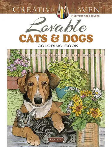 Creative Haven Lovable Cats and Dogs Coloring Book - Paperback
