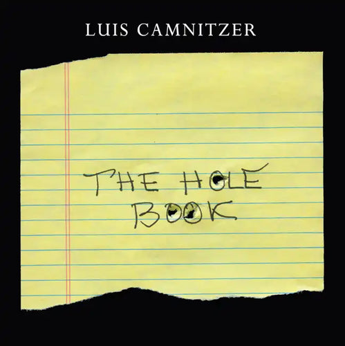 Luis Camnitzer: The Hole Book - Hardcover