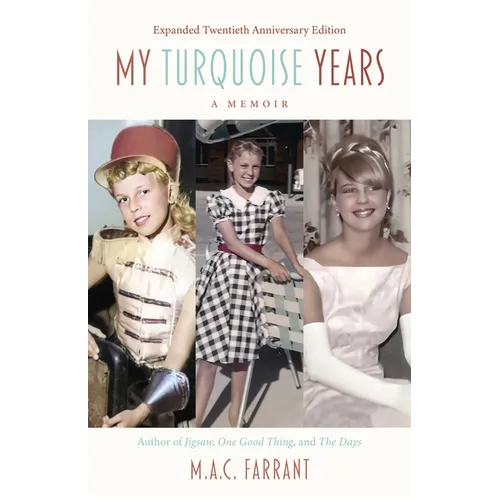 My Turquoise Years: A Memoir, Twentieth Anniversary Edition - Paperback